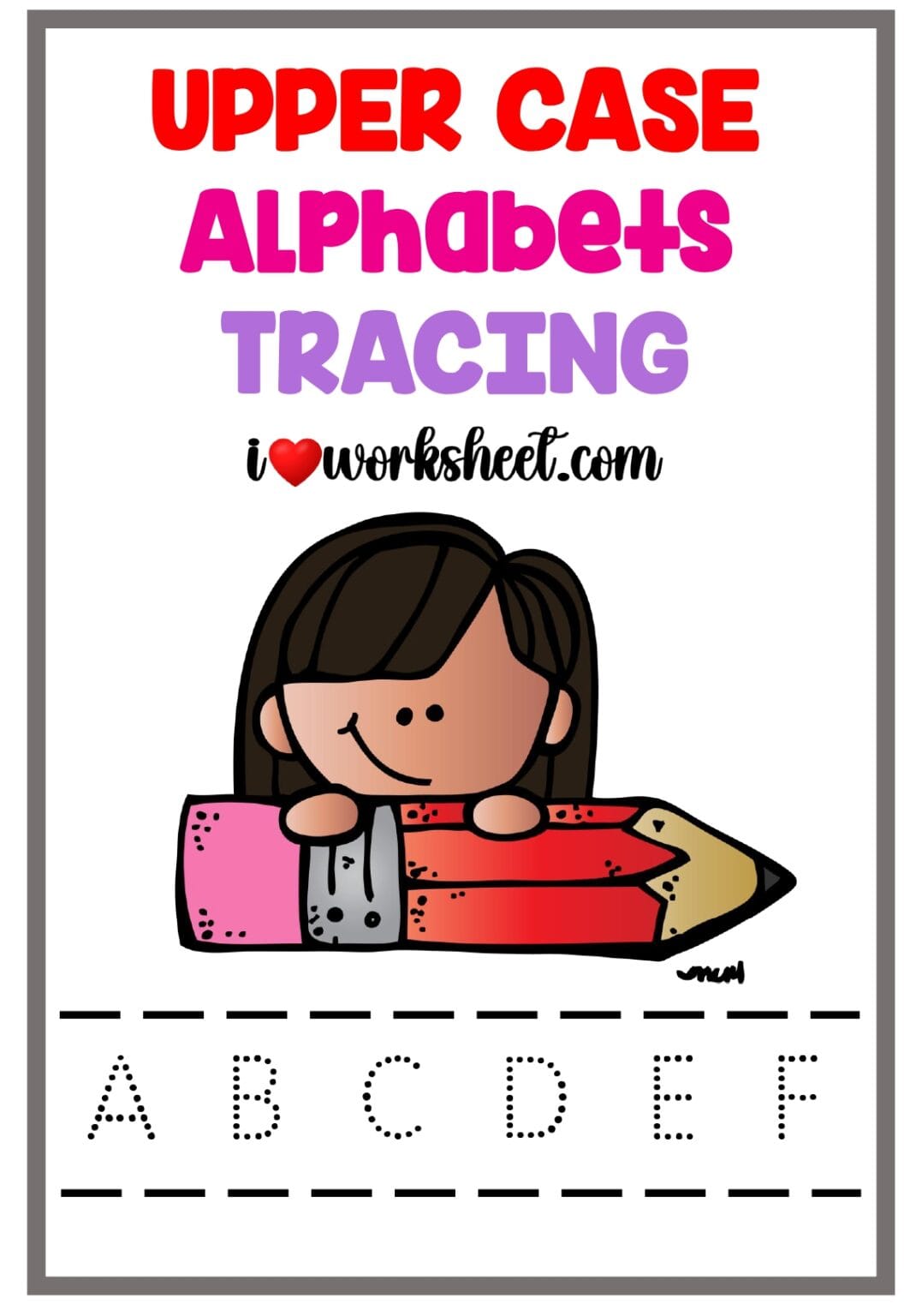Uppercase A to Z tracing free PDF - I Love Worksheet